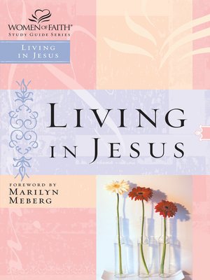 cover image of Living in Jesus